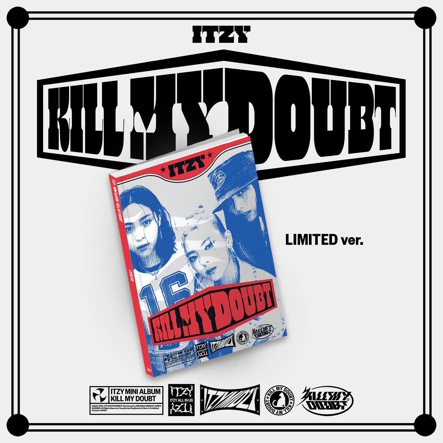 ITZY - 7th Mini Album KILL MY DOUBT (LIMITED EDITION)
