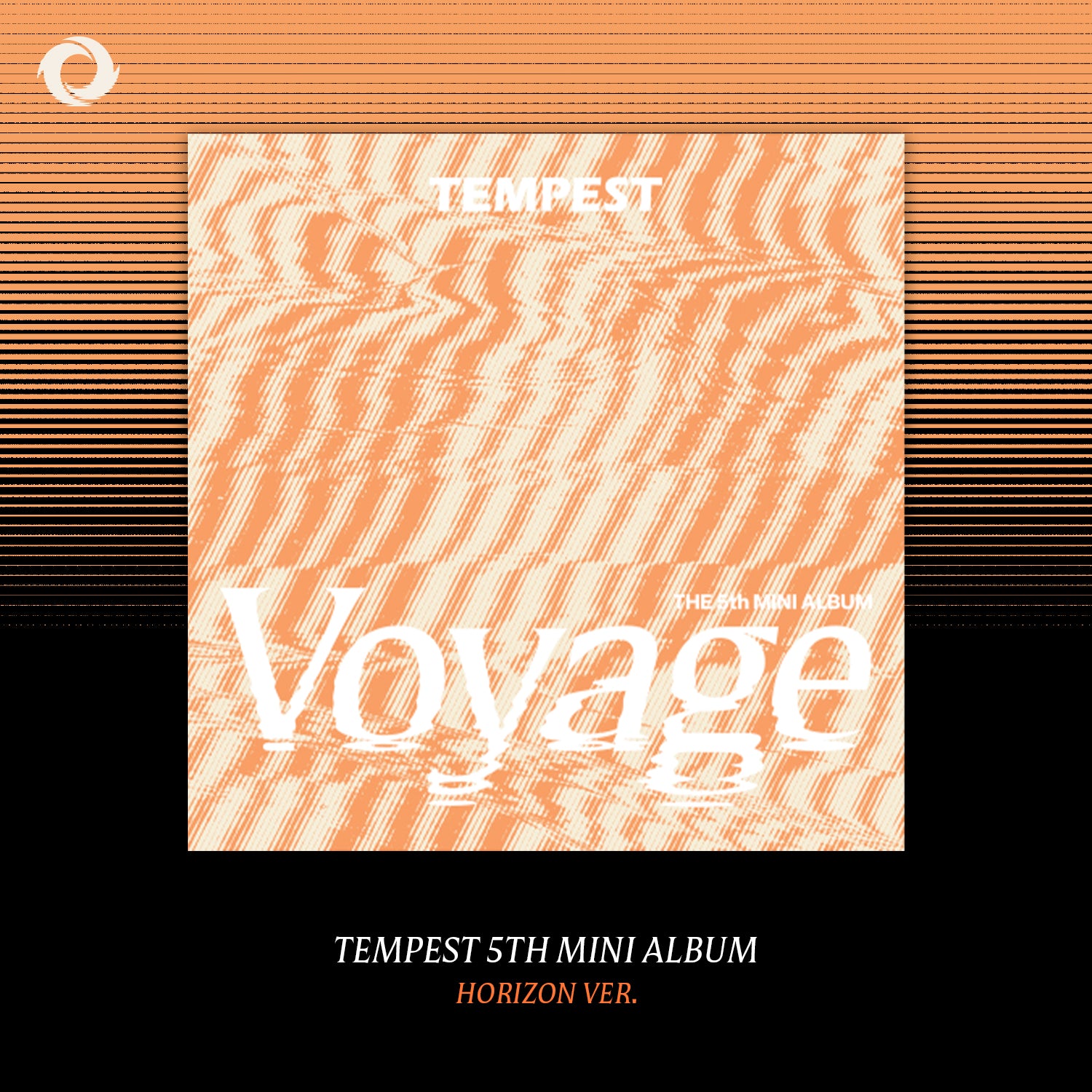 [PRE-ORDER] TEMPEST - 5th Mini Album TEMPEST Voyage
