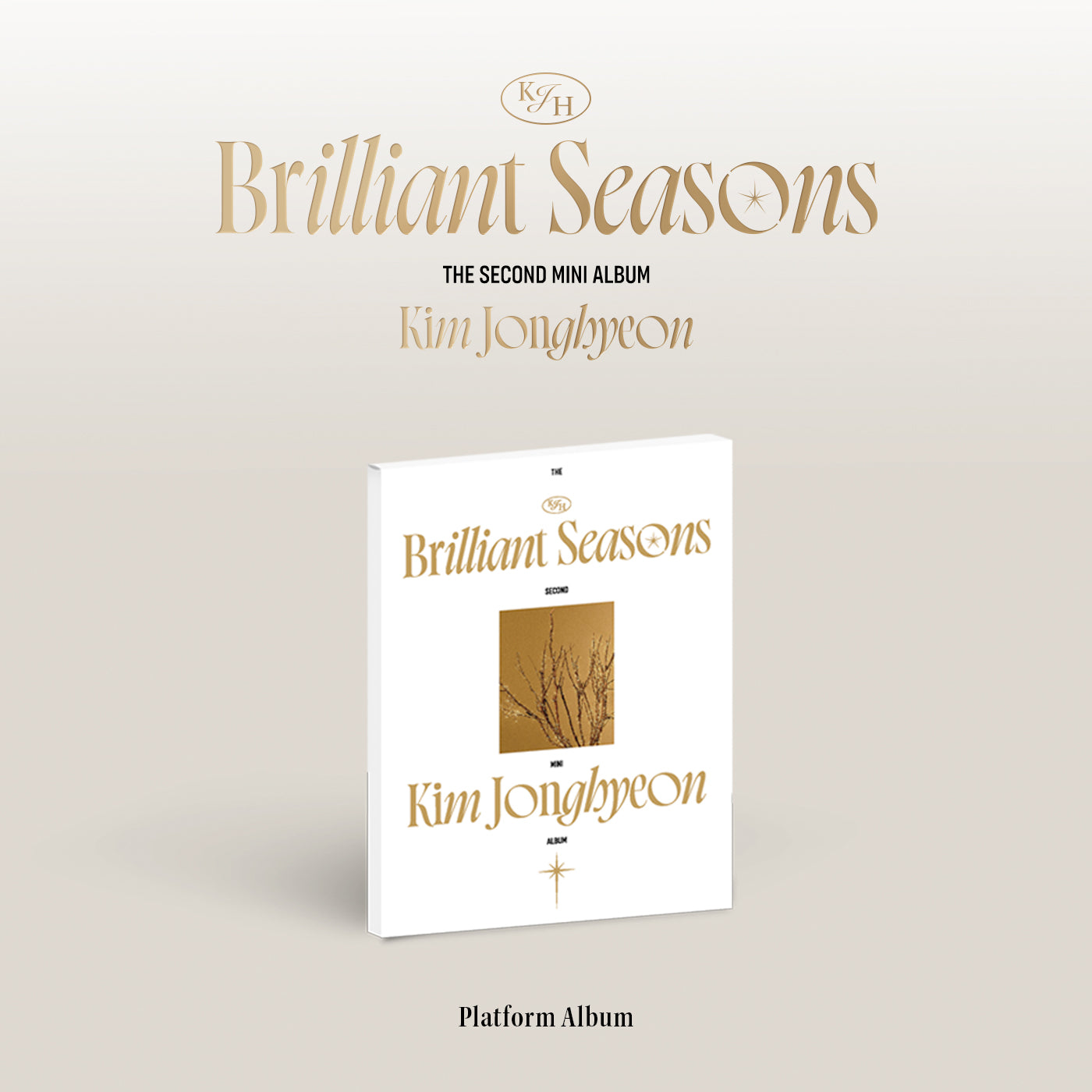 KIM JONGHYEON - 2nd Mini Album Brilliant Seasons (Platform ver.)