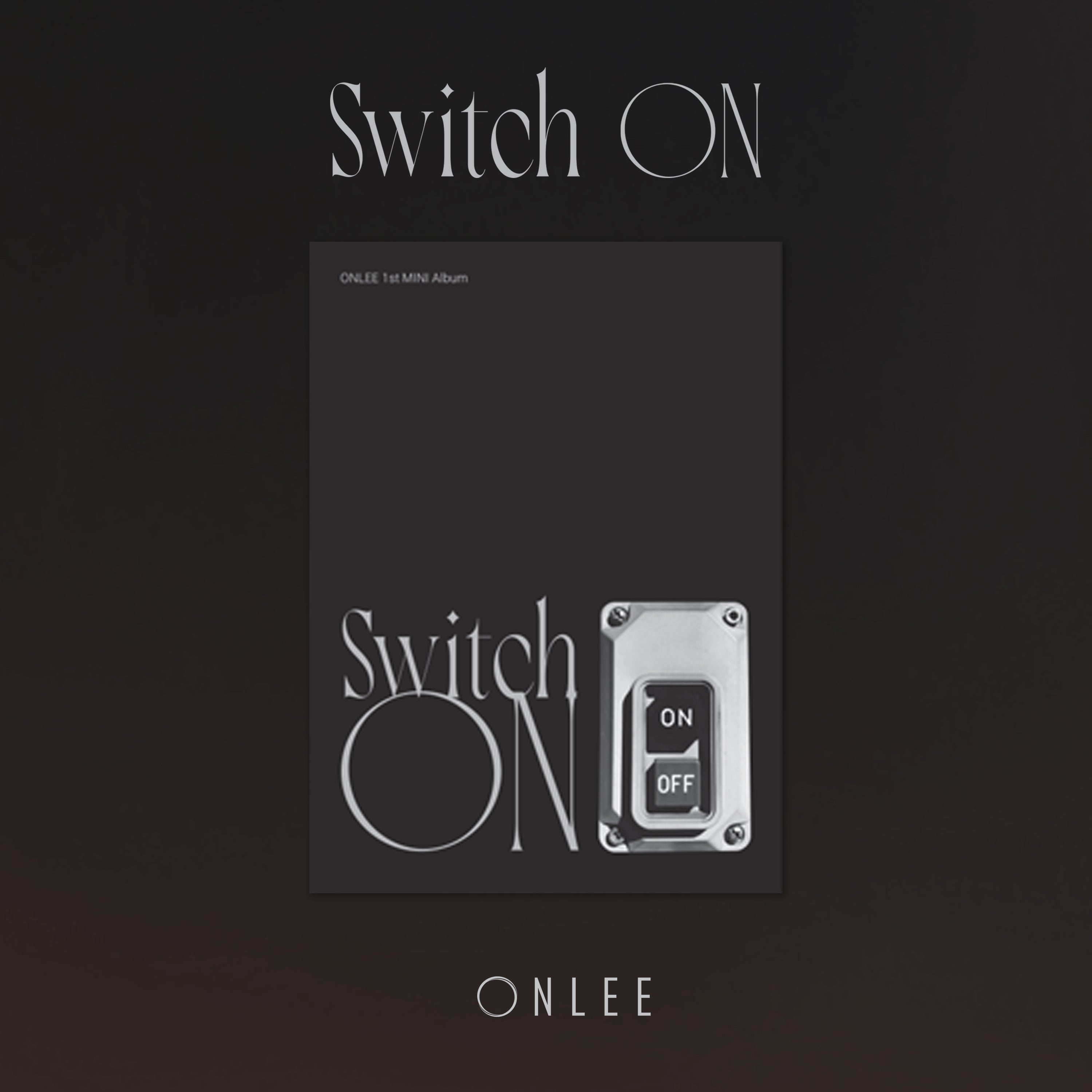 ONLEE - 1st Mini Album Switch ON